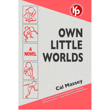 Own Little Worlds by Cal Massey - 2020 Innovative Novel Winner