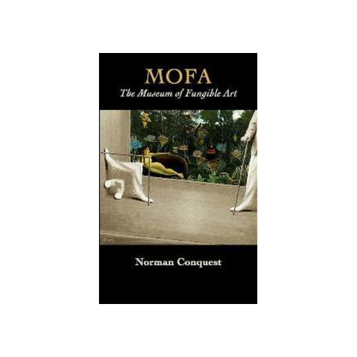 MOFA: The Museum of Fungible Art