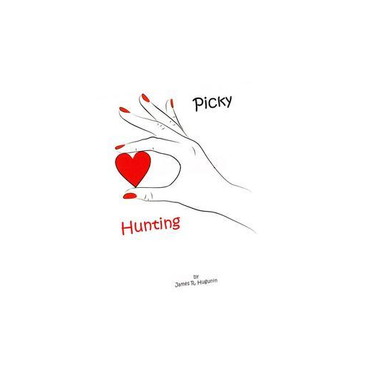 Picky Hunting's Trilogy of Journals of the Plague Year: 2020-2022