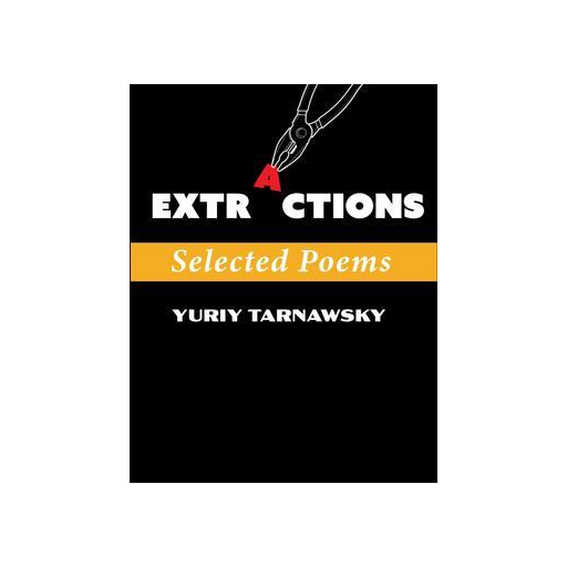 Extractions: Selected Poems