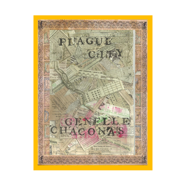 Plague City by Genelle Chaconas - 2019 Innovative Novel Winner
