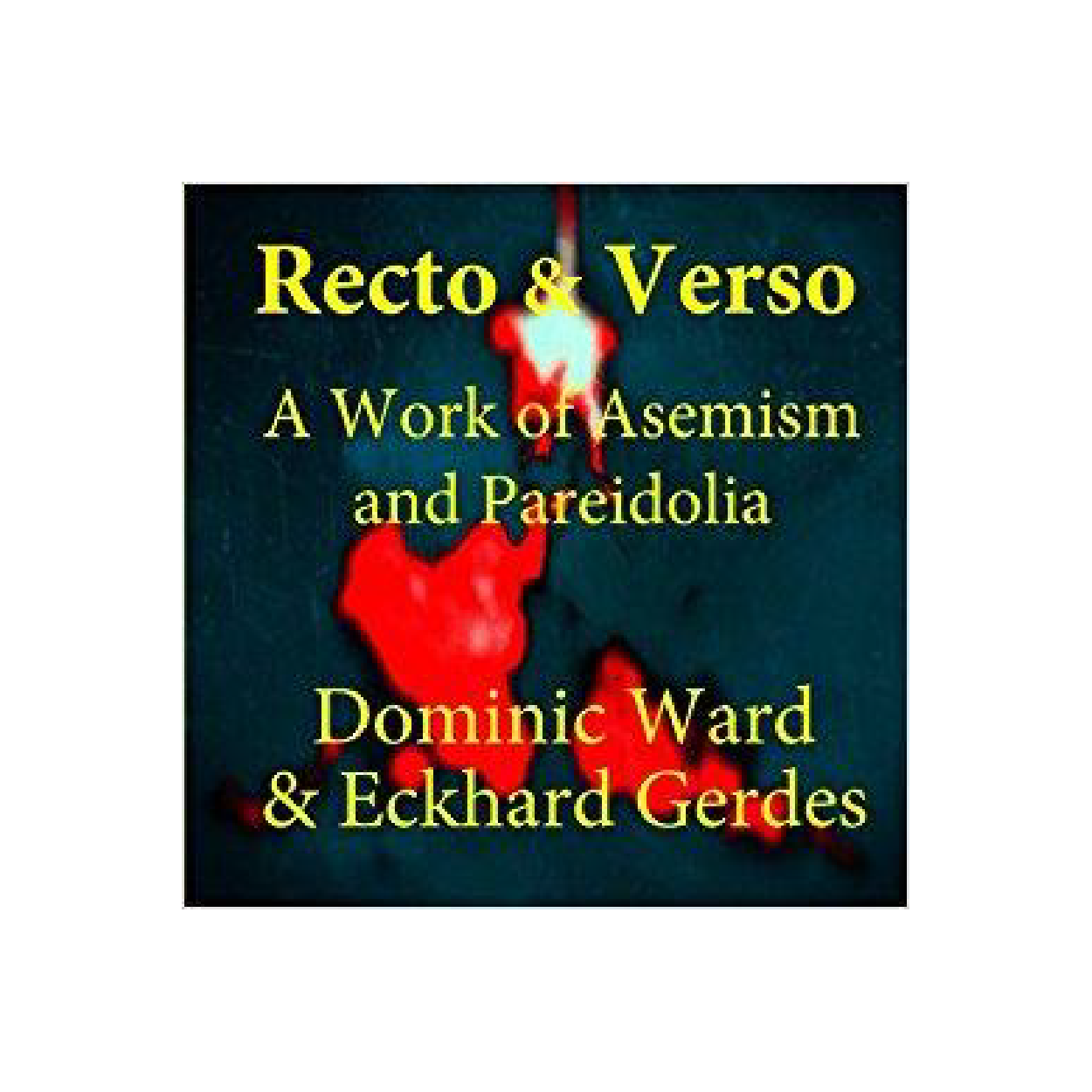 Recto & Verso: A Work of Asemism and Pareidolia by Dominic Ward