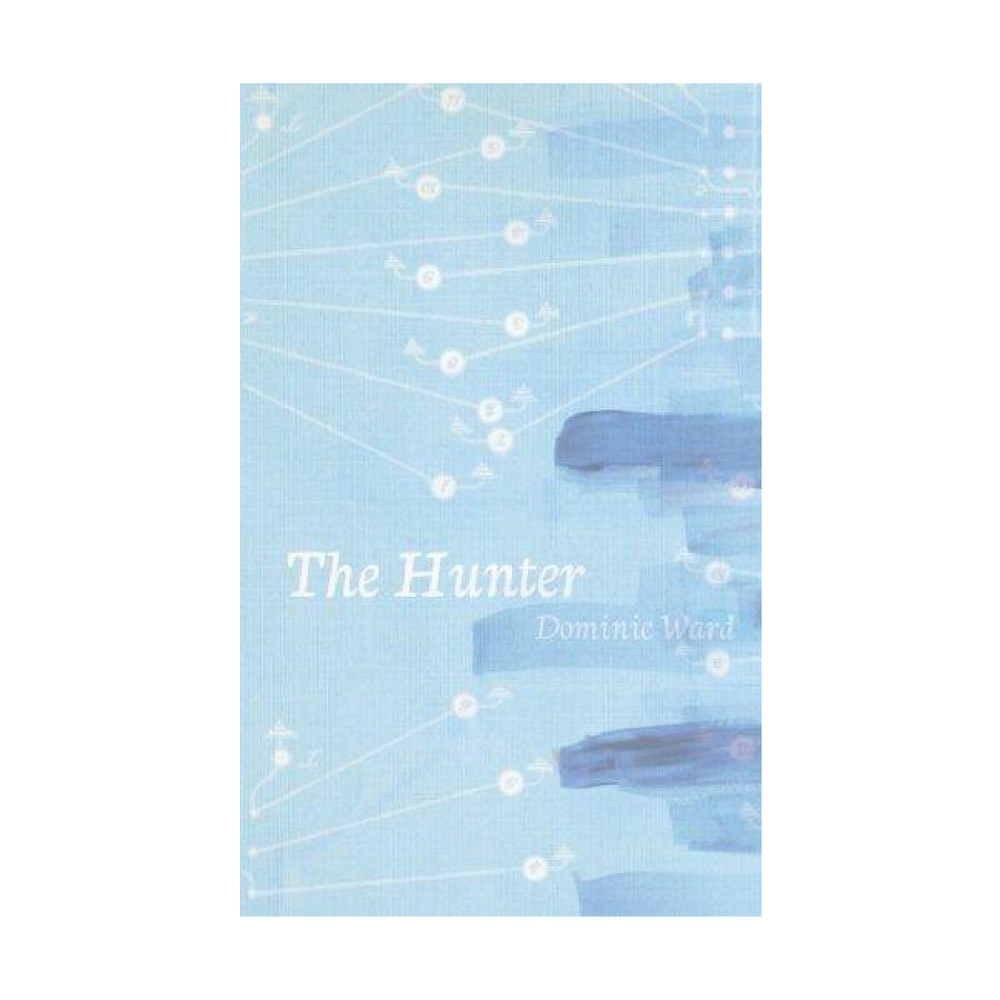 The Hunter (Novel) by Dominic Ward